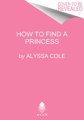 Seller image for How to Find a Princess: Runaway Royals (Paperback or Softback) for sale by BargainBookStores