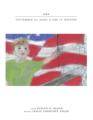 Imagen del vendedor de September 11, 2001: a Day in History (Paperback or Softback) a la venta por BargainBookStores