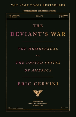 Imagen del vendedor de The Deviant's War: The Homosexual vs. the United States of America (Paperback or Softback) a la venta por BargainBookStores