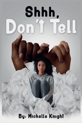 Seller image for Shhh, Don't Tell (Paperback or Softback) for sale by BargainBookStores