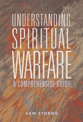 Seller image for Understanding Spiritual Warfare: A Comprehensive Guide (Paperback or Softback) for sale by BargainBookStores