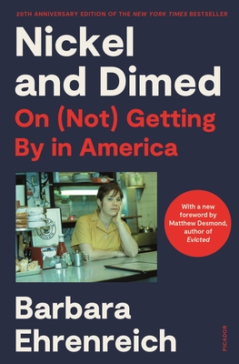 Seller image for Nickel and Dimed (20th Anniversary Edition): On (Not) Getting by in America (Paperback or Softback) for sale by BargainBookStores