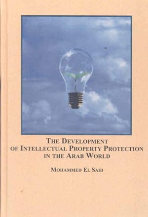 Seller image for Development of Intellectual Property Protection in the Arab World for sale by GreatBookPrices