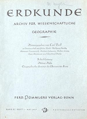 Erdkunde : Archiv für wissenschaftliche Geographie, Band XI, Heft 2 (Mai 1957).