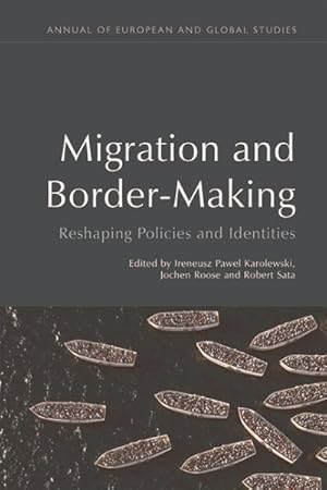 Seller image for Migration and Border-Making : Reshaping Policies and Identities for sale by GreatBookPrices