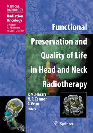 Imagen del vendedor de Functional Preservation and Quality of Life in Head and Neck Radiotherapy a la venta por GreatBookPrices