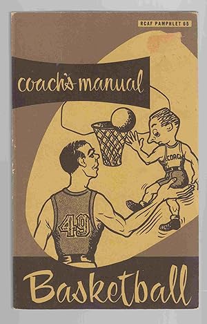 Basketball Coach's Manual