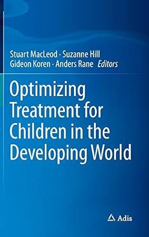 Immagine del venditore per Optimizing Treatment for Children in the Developing World venduto da WeBuyBooks