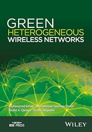 Seller image for Green Heterogeneous Wireless Networks (Wiley - IEEE) for sale by WeBuyBooks