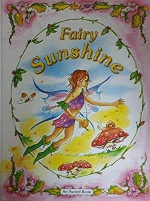 Bild des Verkufers fr Fairy Sunshine zum Verkauf von WeBuyBooks