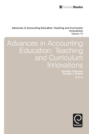 Bild des Verkufers fr Advances in Accounting Education : Teaching and Curriculum Innovations zum Verkauf von GreatBookPrices