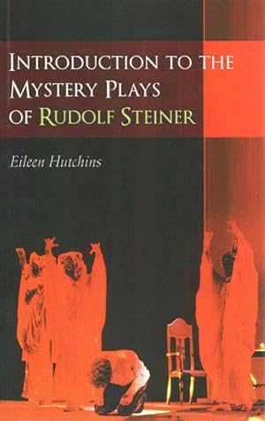 Seller image for Introduction to the Mystery Plays of Rudolf Steiner for sale by GreatBookPrices
