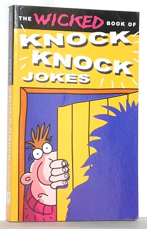 The Wicked Book of Knock Knock Jokes