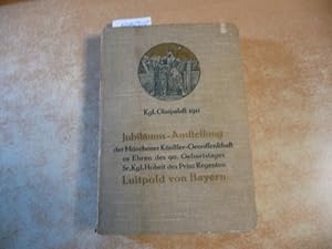 Offizieller Katalog der Jubiläums-Ausstellung der Münchener Künstler-Genossenschaft zu Ehren des ...