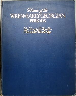 Seller image for Houses of the Wren & Early Georgian Periods for sale by Main Street Fine Books & Mss, ABAA