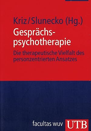 Seller image for Gesprchspsychotherapie: Die therapeutische Vielfalt des personzentrierten Ansatzes. for sale by Paderbuch e.Kfm. Inh. Ralf R. Eichmann