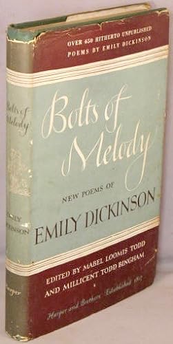 Seller image for Bolts of Melody; New Poems of Emily Dickinson. for sale by Bucks County Bookshop IOBA