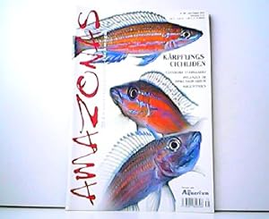 Amazonas. Süßwasseraquaristik-Fachmagazin. Nr. 30 - Juli/August 2010. Jahrgang 6 (4).
