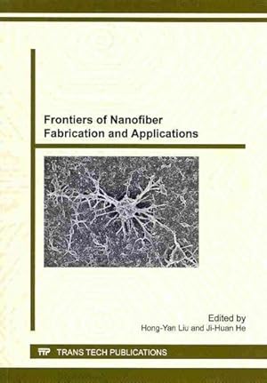 Bild des Verkufers fr Frontiers of Nanofiber Fabrication and Applications zum Verkauf von GreatBookPrices