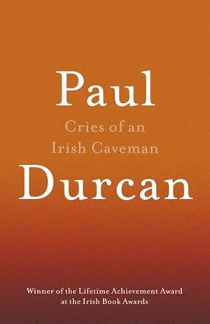 Imagen del vendedor de Cries of an Irish Caveman a la venta por GreatBookPrices