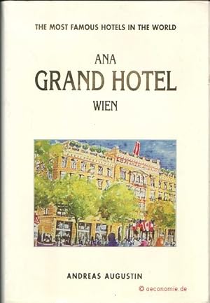 Bild des Verkufers fr Ana Grand Hotel Wien. zum Verkauf von Antiquariat Hohmann