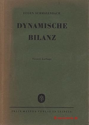 Bild des Verkufers fr Dynamische Bilanz. Neunte Auflage. zum Verkauf von Antiquariat Hohmann