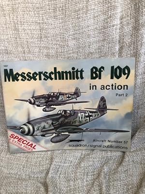 Immagine del venditore per Messerschmitt Bf 109 in Action, Part 2 - Aircraft No. 57 venduto da Anytime Books