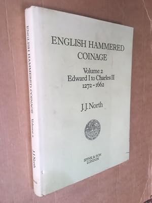 Seller image for English Hammered Coinage Volume 2 Edward I to Charles II 1272-1662 for sale by Raymond Tait