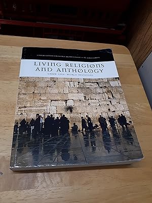 Seller image for LIVING RELIGIONS AND ANTHOLOGY, (custom Edition for George Brown College) for sale by Paraphernalia Books 'N' Stuff