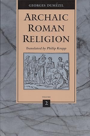 Immagine del venditore per Archaic Roman Religion, Volume 2 venduto da Cider Creek Books