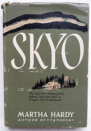 Skyo: The Tale of a Misguided School Ma'am and a Tough Old Mountain