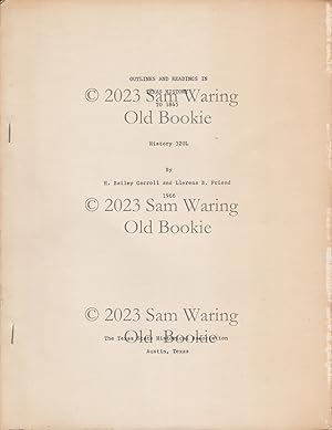 Seller image for Outlines and readings in Texas history for sale by Old Bookie