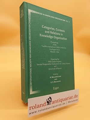 Seller image for Categories, Contexts and Relations in Knowledge Organization: Proceedings of the Twelfth International ISKO Conference 6-9 August 2012 Mysore, India (Advances in Knowledge Organization, Band 13) for sale by Roland Antiquariat UG haftungsbeschrnkt