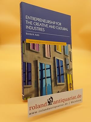 Seller image for Entrepreneurship for the Creative and Cultural Industries (Mastering Management in the Creative and Cultural Industries) for sale by Roland Antiquariat UG haftungsbeschrnkt
