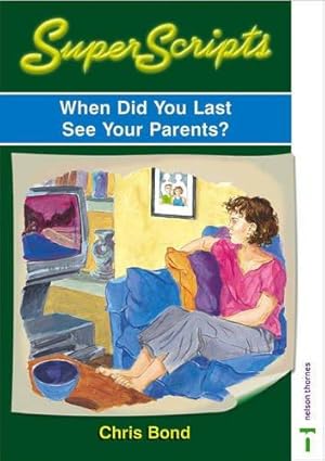 Image du vendeur pour When Did You Last See Your Parents? (Superscripts) mis en vente par WeBuyBooks