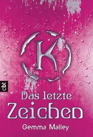 Seller image for Malley, G: Das letzte Zeichen for sale by AHA-BUCH