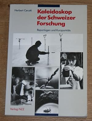 Kaleidoskop der Schweizer Forschung. Reportagen und Kurzporträts.