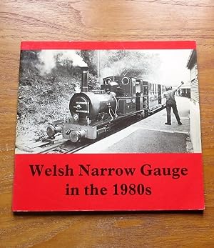 Welsh Narrow Gauge in the 1980s.
