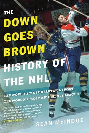 Imagen del vendedor de The Down Goes Brown History Of The Nhl (Hardcover) a la venta por Grand Eagle Retail