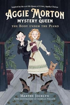 Seller image for Aggie Morton, Mystery Queen: The Body under the Piano (Paperback) for sale by Grand Eagle Retail