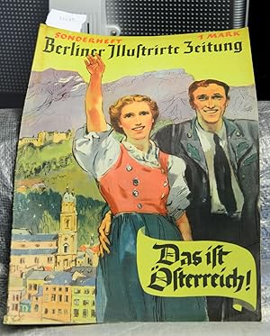 Das ist Österreich (Sonderheft der "Berliner Illustrierten Zeitung)