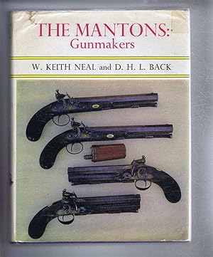 Image du vendeur pour The Mantons, Gunmakers mis en vente par Bailgate Books Ltd