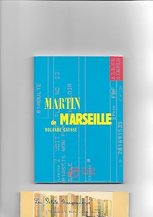 Immagine del venditore per Martin de Marseille venduto da La Petite Bouquinerie