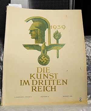 Die Kunst im Dritten Reich - 3.Jahrgang Folge 8 / August 1939 - herausgegeben vom Beauftragten de...