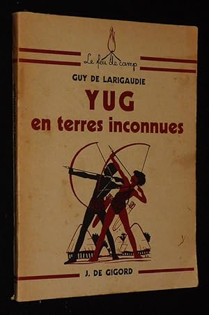 Seller image for Yug en terres inconnues for sale by Abraxas-libris