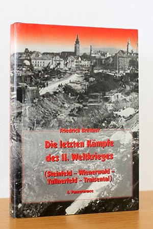 Die letzten Kämpfe des II. Weltkrieges (Steinfeld - Wienerwald - Tullnerfeld - Traisental) 6. Pan...