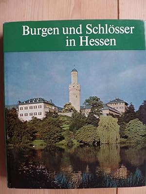 Bild des Verkufers fr Burgen und Schlsser in Hessen. zum Verkauf von Antiquariat Rohde