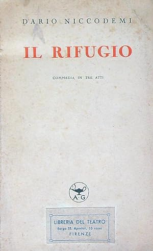 Bild des Verkufers fr Il rifugio zum Verkauf von Librodifaccia