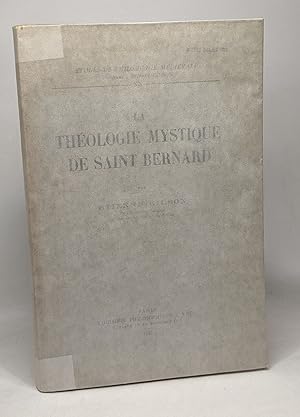 Image du vendeur pour La thologie mystique de Saint Bernard - tudes de philosophie mdivale - TOME XX mis en vente par crealivres