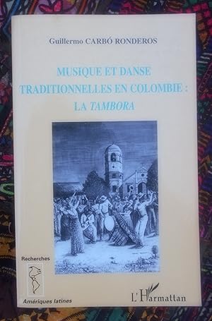 Musique et danse traditionnelles en Colombie: La Tambora